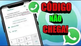 Como resolver quando WhatsApp não chega código de Confirmação