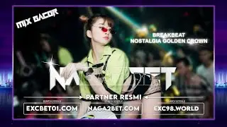 DJ BREAKBEAT ALWAYS REMEMBER US THIS WAY | NOSTALGIA GOLDEN CROWN