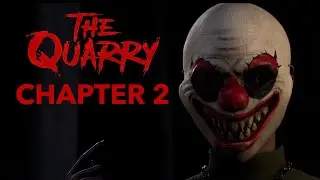 The Quarry - Chapter 2 - Complete Gameplay - No Commentary - 4K - Everyone Lives PlaythroughLives