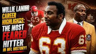WILLIE LANIER'S AMAZING NFL HALL OF FAME CAREER HIGHLIGHTS REEL!