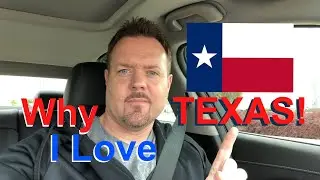 Why I Love TEXAS! (God, Guns, and Glory)