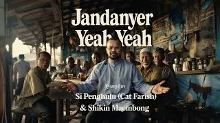 Si Penghulu ( Cat Farish ) & Shikin Maembong - Jandanyer Yeah Yeah  ( Official Music Video )