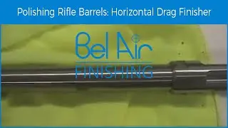 Firearm Parts - Horizontal Drag Finisher
