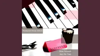 Fashionable Smooth Jazz for Deluxe Ambiance