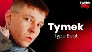 Tymek Type Beat - Bit w stylu Tymka | 