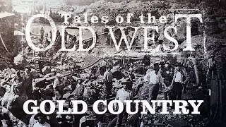 TotOW: Gold Country AP - Episode 1: San Miguel