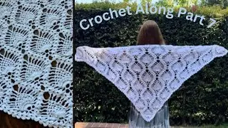 How to Crochet Shawl Pineapple Stitch | Crochet Along Part 7 | Beautiful Shawl Crochet