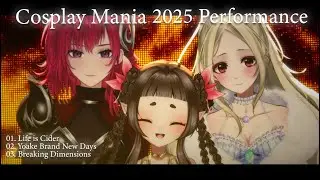 Cosplay Mania 2025 Guest Performance by DAY/BREAK