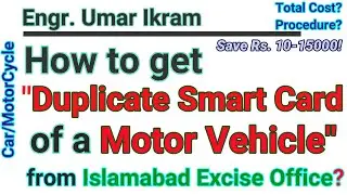 Duplicate Smart Card Islamabad Excise | Step by Step guide 2021!