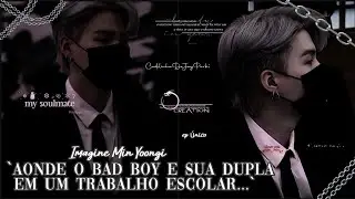 `Aonde o b∆d b0y é sua dupla em um trabalho escolar...  | Imagine Min Yoongi |