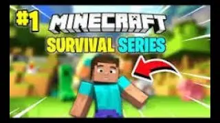 i am started a minecraft survival series but is gonwrong |