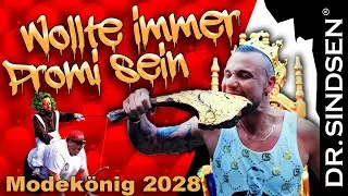 Dr.Sindsen - Wollte immer Promi sein