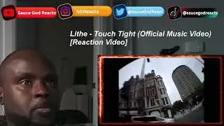 Lithe - Touch Tight (Official Music Video)| REACTION