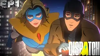 DISPATCH GAMEPLAY EPISODE 1 &ndash; The Night Everything Went Wrong! #dispatch #1