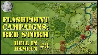Flashpoint Campaigns Red Storm Scenario - Hell In Hameln - Part 3