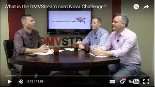 What is the DMVStream.com Nova Challenge?