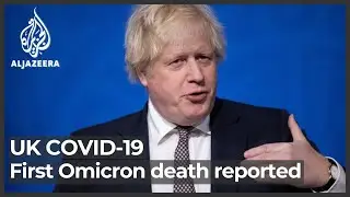 UK announces first Omicron death as Britons rush for booster jabs