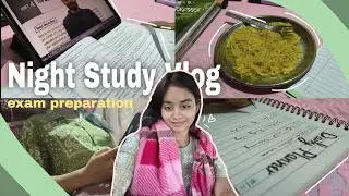 Night Study Vlog 📚🌷|| Gotta Fight Even When I'm Unwell Cuz It's Exam Season #kumkumparashar  #study 