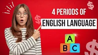 4 Periods Of English Language | Origin Of English Language | Learn English