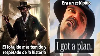Por qué Dutch Van der linde era tan temido y respetado si solo era un estúpido? Te lo explico