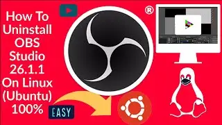 How to uninstall OBS Studio on Ubuntu 20.10/ How to uninstall obs studio completely from Ubuntu20.10