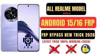 All Realme Frp Remove Android 15/16 | Realme Android Frp Bypass 2026