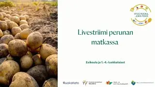 Perunan matkassa livestriimi esikoulu ja 1.-4.-luokkalaiset