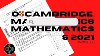 O Level Add Math May June 2021 Paper 22 4037/22