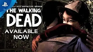 The Walking Dead: The Telltale Definitive Series &ndash; Launch Trailer | PS4