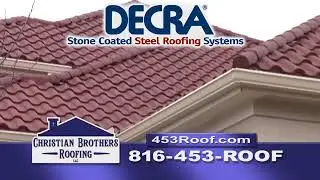 Decra Stone Coated Steel Roofing | Christian Brothers Roofing | Kansas City