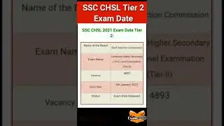 SSC CHSL Tier 2 Exam Date 2021 | SSC Exams | SSC CHSL Tier 2 News | SSC CHSL Tier 2 Exam Date 2021 |