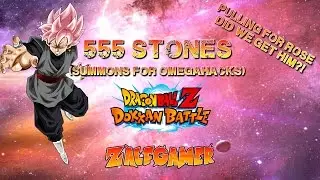 Dragon Ball Z Dokkan Battle 555 Stones! Rose Banner! Hype Epic Pulls!