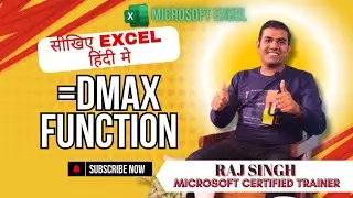 How to Use =DMAX() Formula in Excel for Advanced Data Filtering - Raj Singh Microsoft