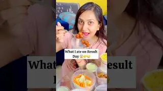 What I ate on my Result Day 😱😳 #shorts #whatieatinaday #momos #resultday