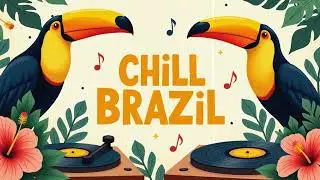 🎶 Tropical Bossa Lounge | Chill Brazil Vibes with Samba & Jazz Grooves