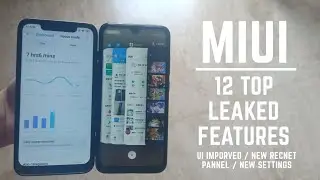 Miui 12 top leaked features full overview / ui changes / new recent menu / screentime change / hindi