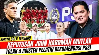GEGER ‼️John Herdman TOLAK 4 Asisten Pilihan PSSI, Ada Apa di Balik Keputusan Ini?