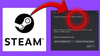 FIX &ldquo;Could Not Connect to the STEAM Network&rdquo; ERROR