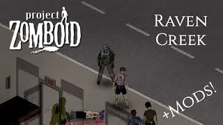 Project Zomboid - Raven Creek - Part 19 - Finding the Welding Mask!!!