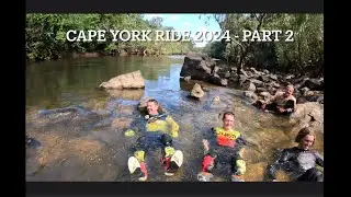 2024 Cape York Ride - Part 2 - to The Tip