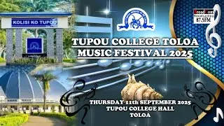 TUPOU COLLEGE TOLOA  MUSIC FESTIVAL 2025