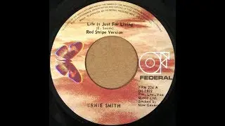 Ernie Smith - Life Is Just For Living (1972)