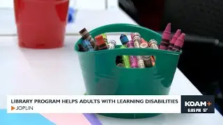 Library program helps adults with learning disabilities