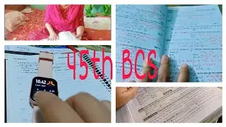 BCS preparation for beginners।।45thBCS।।  সংসার বাচ্চা সামলিয়ে যেভাবে BCS প্রস্তুতি নিচ্ছি।।