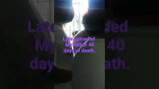 40 days of death my father