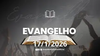 Eᴠᴀɴɢᴇʟʜᴏ 17/01/2026 (S&aacute;bado).