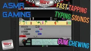 ASMR Gaming | Nitro Type Racer Gum Chewing 🎮Fast Keyboard Typing Sounds + Whispering😴💤