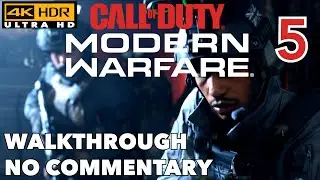 [4K HDR] Call Of Duty - Modern Warfare - Walkthrough - 05 - Clean House [No Commentary]
