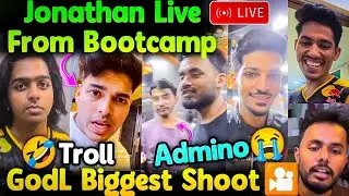🐐Jonathan Live From Bootcamp🚨GodL Biggest Shoot🎦 GodL All Players Live🔥 Troll Admino😂
