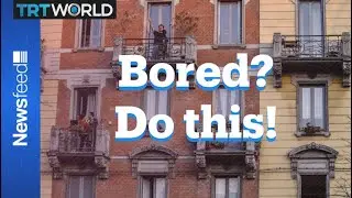 Are you bored at home under quarantine? Watch this!